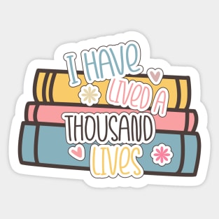 World Book Day I have lived a thousand lives for Book Lovers Library Reading Sticker